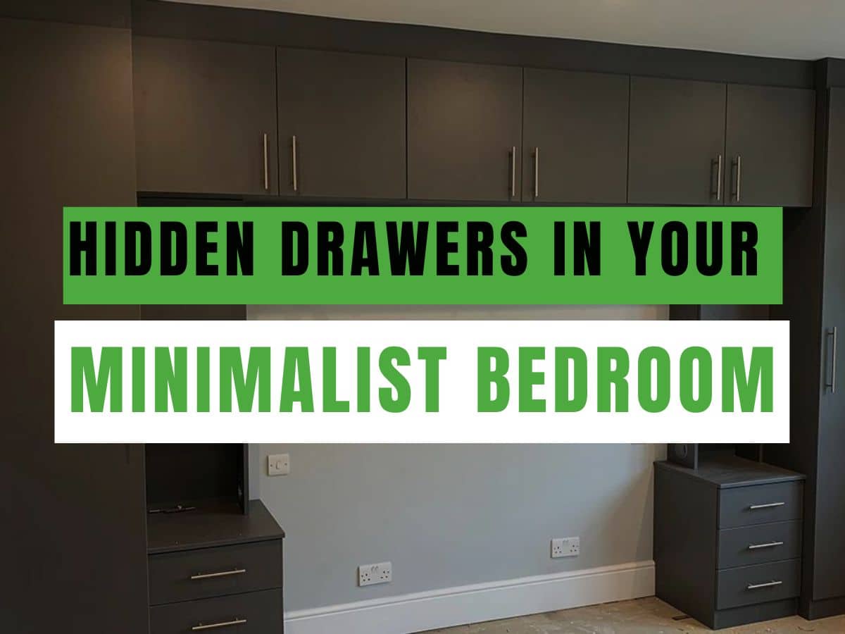 Hidden Drawers in Your Minimalist Bedroom - Propafit Interiors Ltd